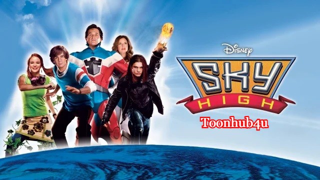 Sky High (2005) Open Matte Multi Audio [Hindi-Eng-Tamil-Telugu] 480p, 720p & 1080p HD WEB-DL | 10bit HEVC ESub